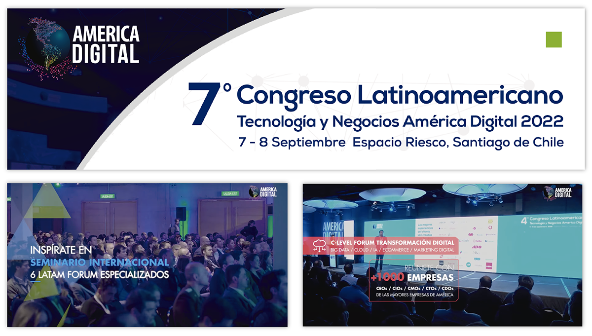 7° Congreso Latinoamericano Tecnología y Negocios América Digital 2022